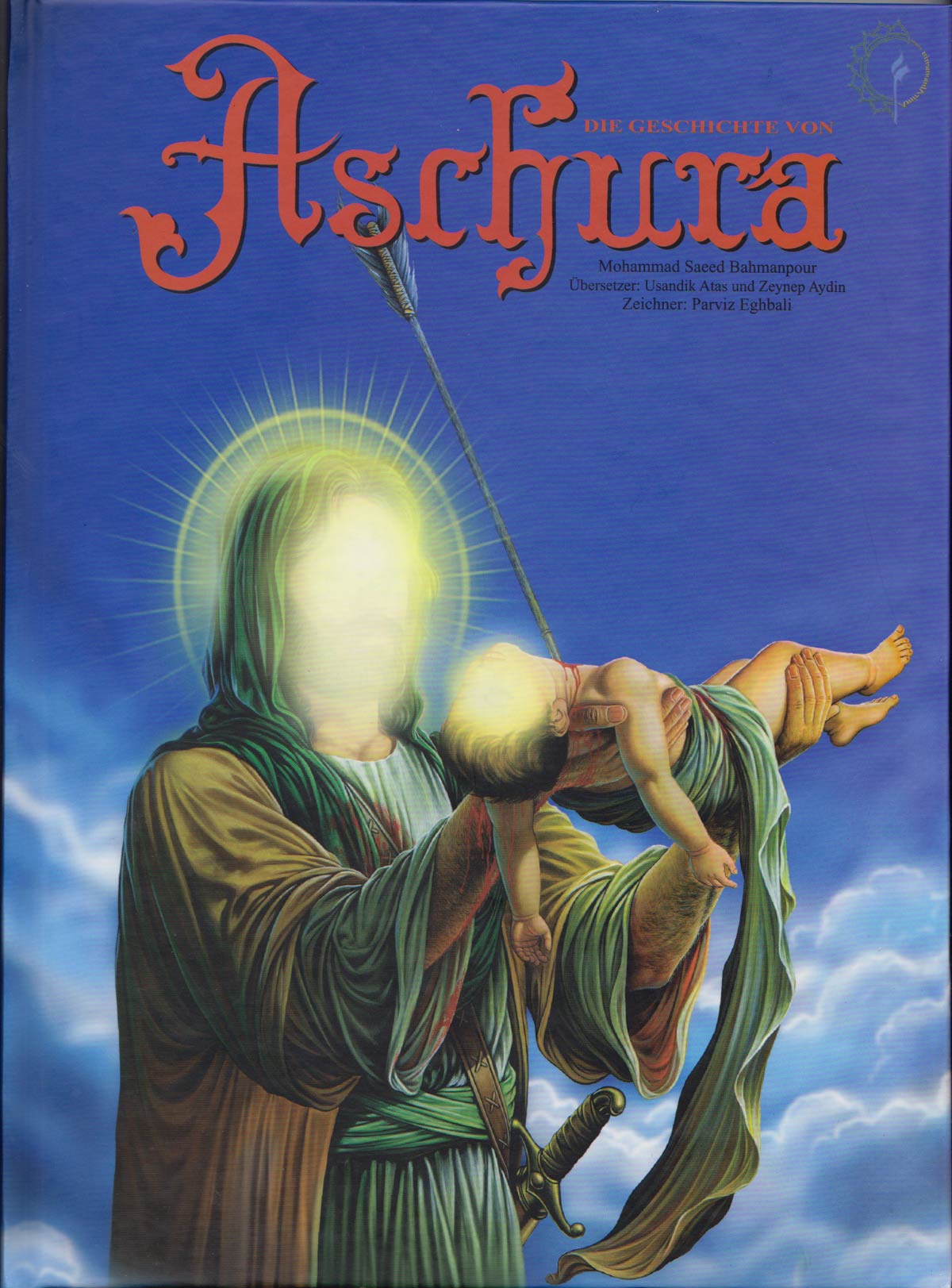 Die Geschichte von Ashura / Imam Hussein als Comic für Kinder und Jugendliche