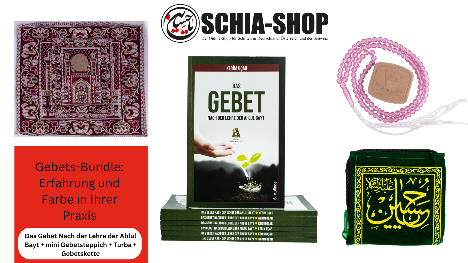Bundel Das Gebet Nach der Lehre der Ahlul Bayt + mini Gebetsteppich + Turba + Gebetskette