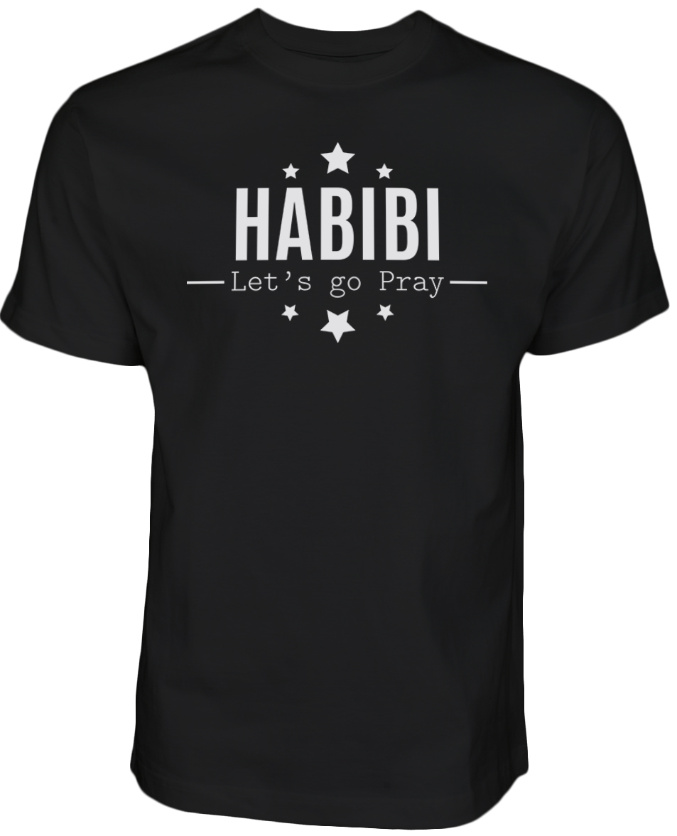 Islamische Kleidung Muslim Streetwear Halal-Wear Habibi lets go pray