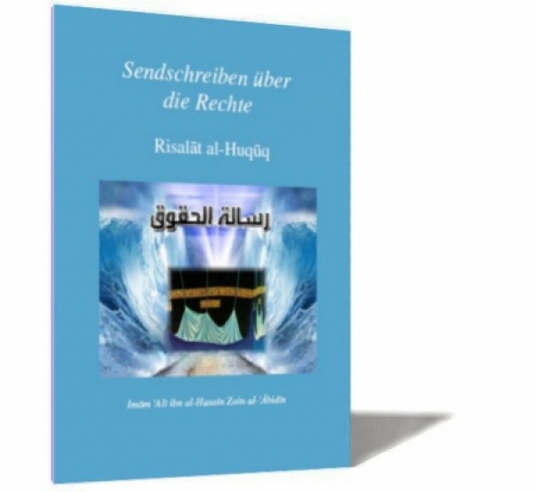 Sendschreiben über die Rechte - Risalat al-Huquq