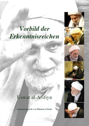 Vorbild der Erkenntnisreichen Geschichten Lebens von Ayatullah Bahjat
