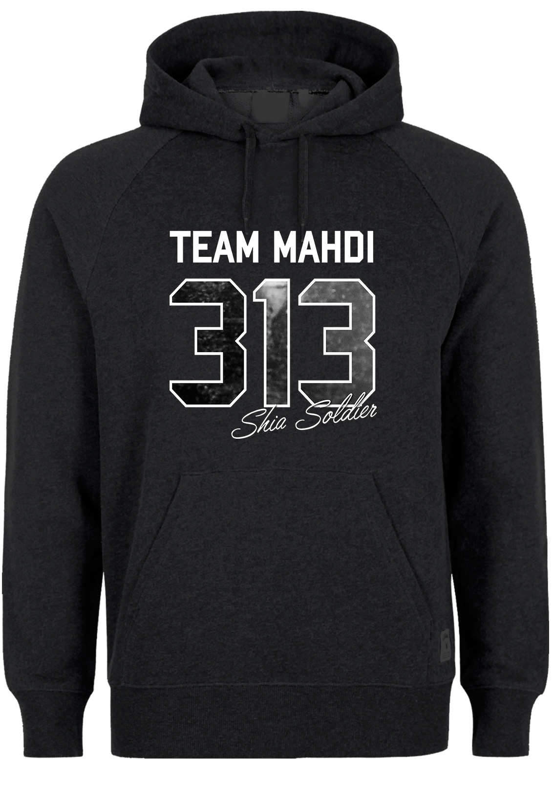 Team Mahdi Shia Soldier 313 Hoodie - Shia Ashura Muharram