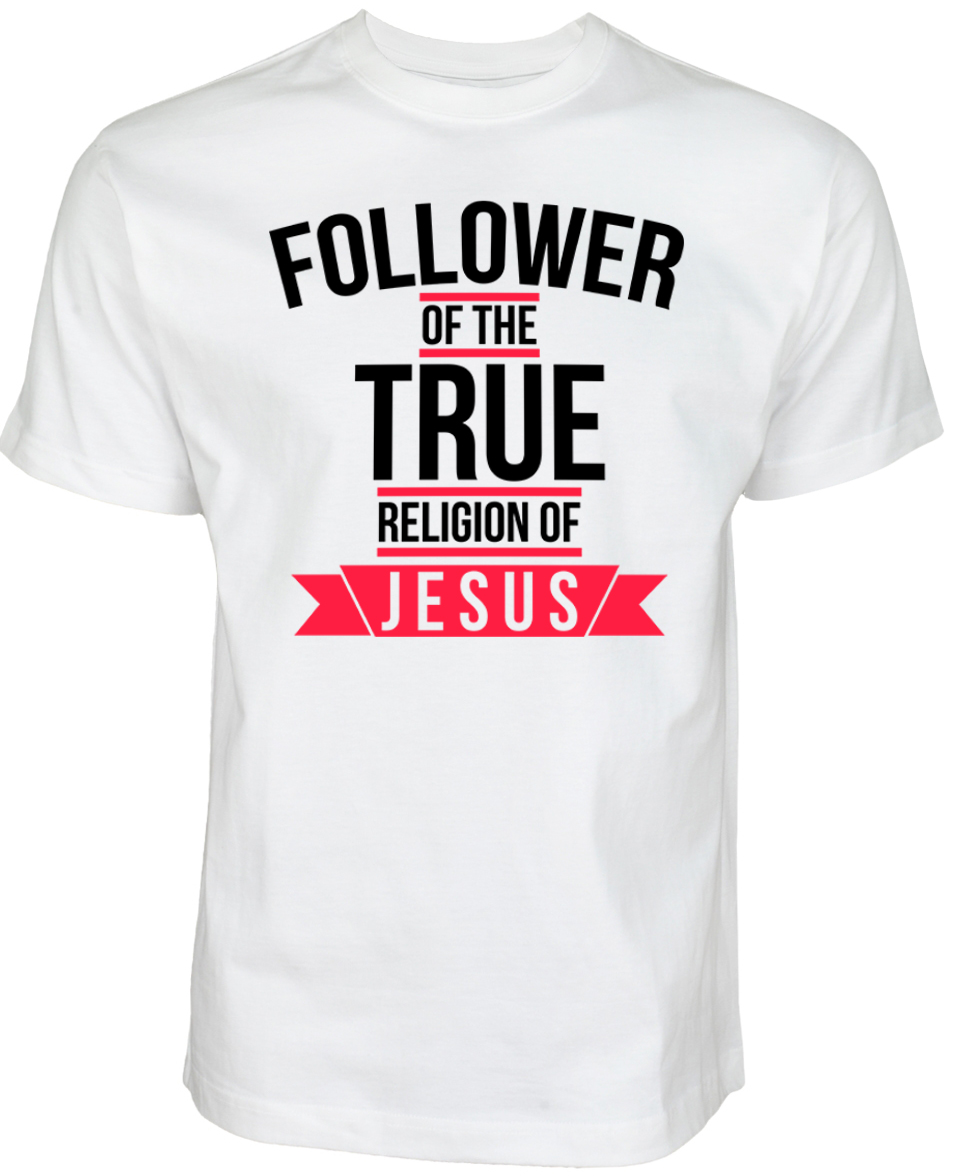 Islamische Kleidung Muslim Streetwear Halal-Wear Follower of the true Religion of Jesus